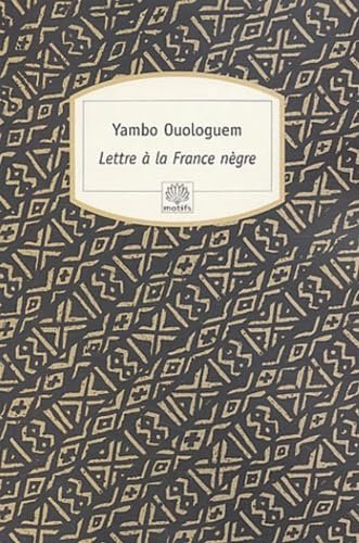 Lettre à la France nègre